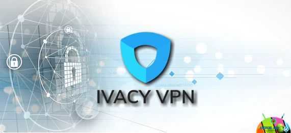La migliore VPN Android per il 2019