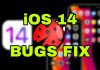 ios 14 bugs fix